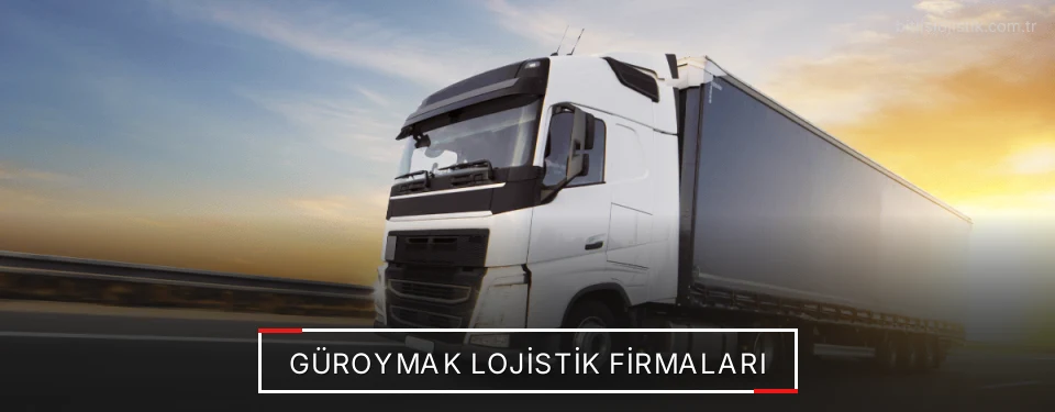 Güroymak Lojistik Taşımacılık